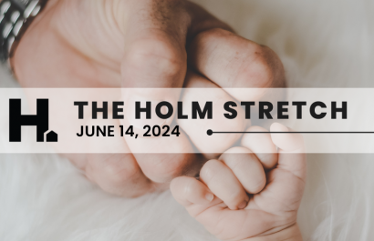 The HOLM Stretch | June 14th, 2024